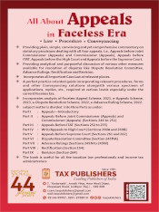 All About Income Tax Appeals in Faceless Era
